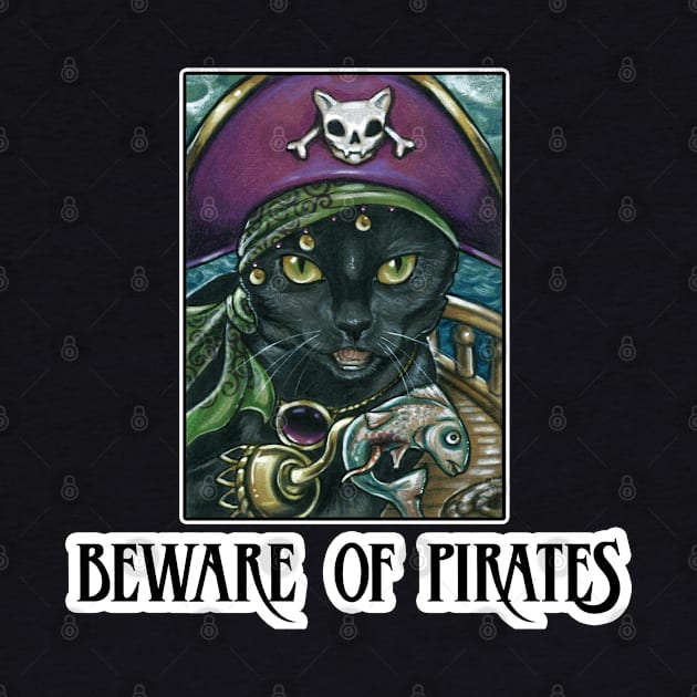 Beware of Pirates - Design 2 - Black Cat by Nat Ewert Art